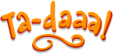 Ta-daaa!